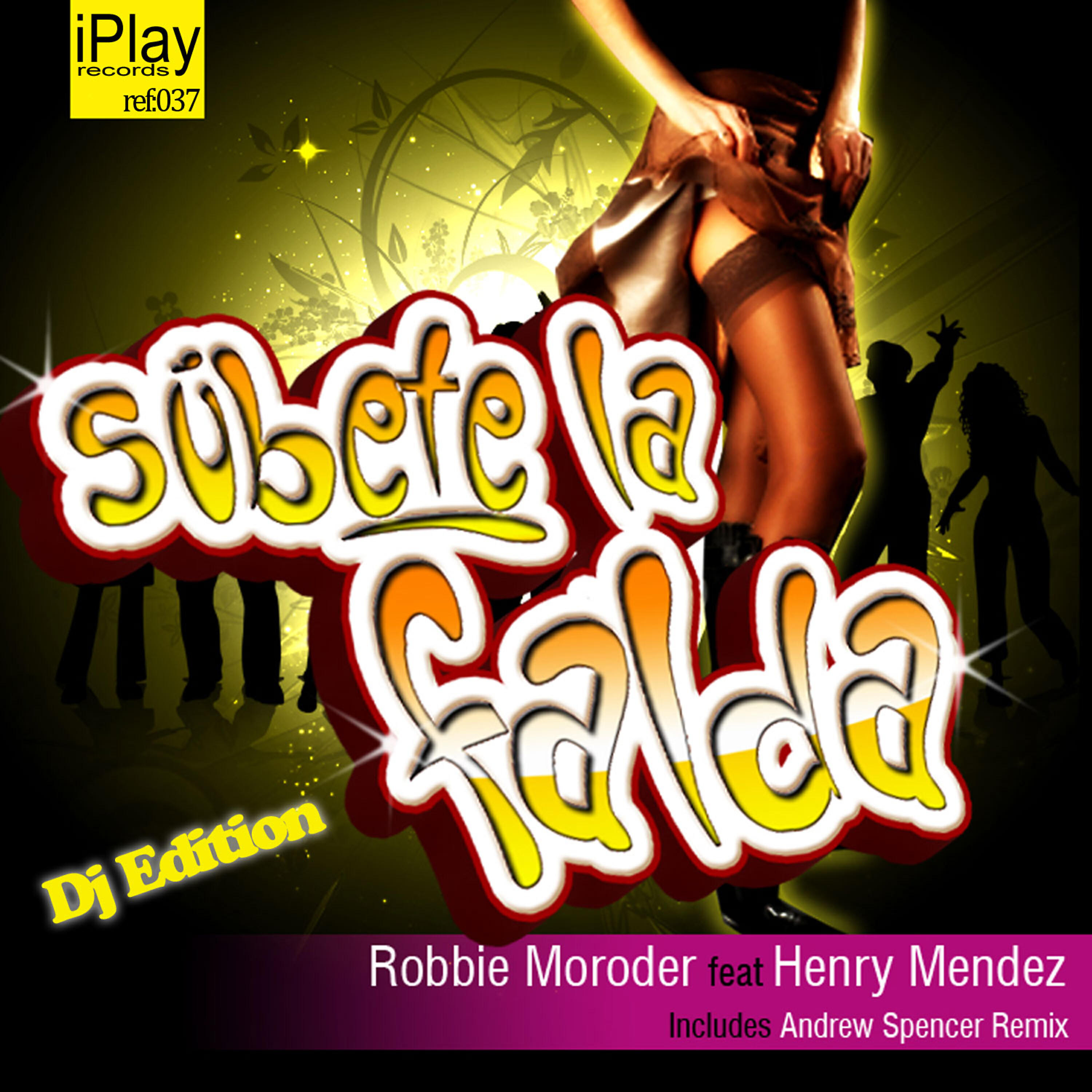 Релиз Subete La Falda (Dj Edition)