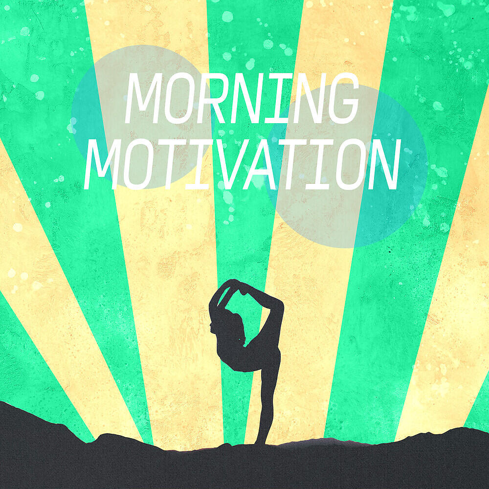Релиз Morning Motivation