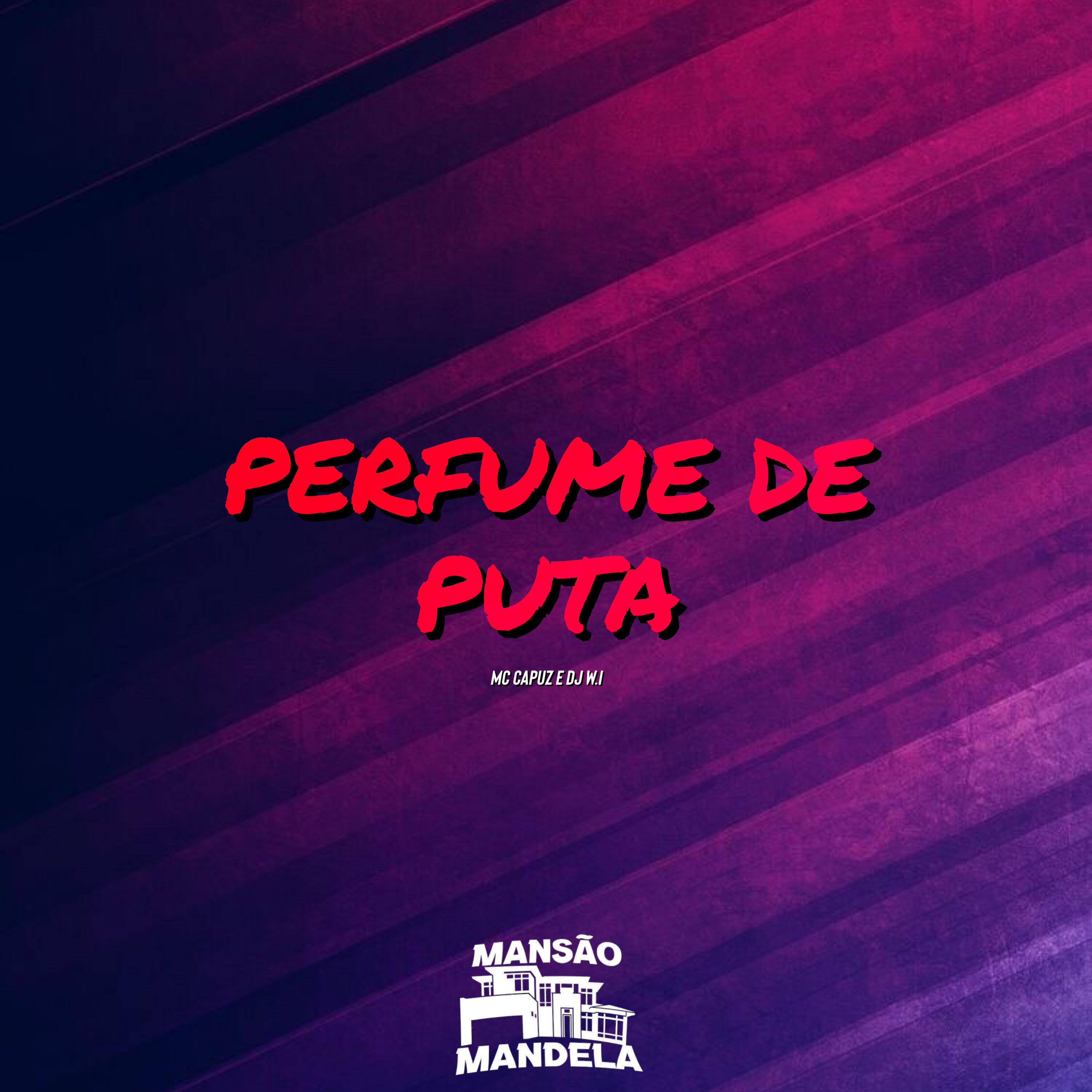 Релиз Perfume de Puta