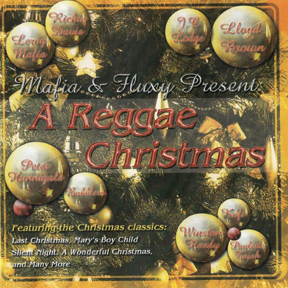 Релиз Mafia & Fluxy Present a Reggae Christmas