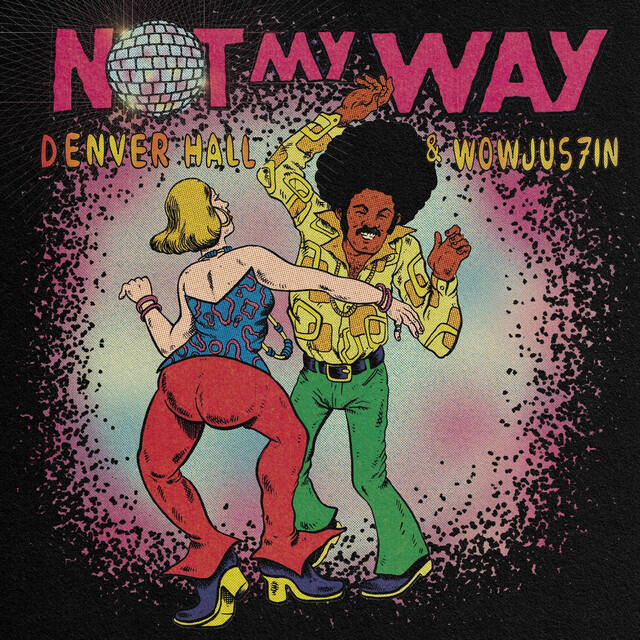 Релиз Not My Way