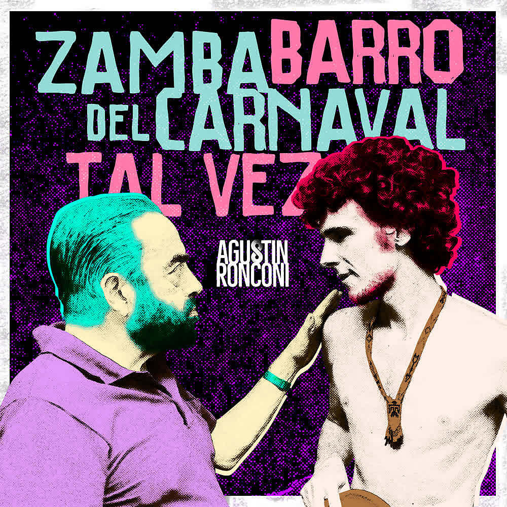 Релиз Zamba del Carnaval / Barro Tal Vez