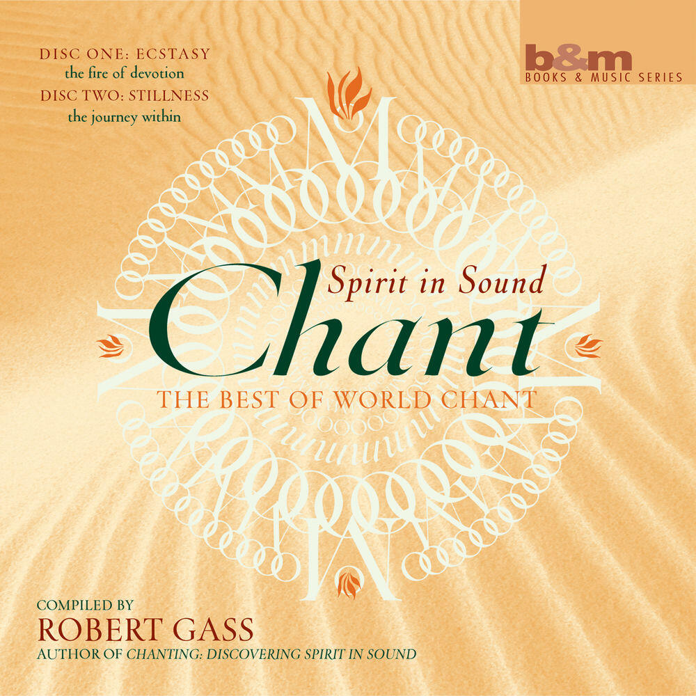 Релиз Chant: Ecstasy & Stillness