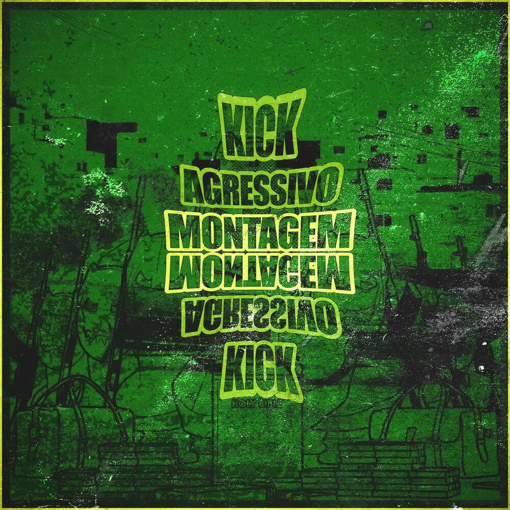 Релиз KIICK AGRESSIVO MONTAGEM