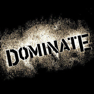 Dominate