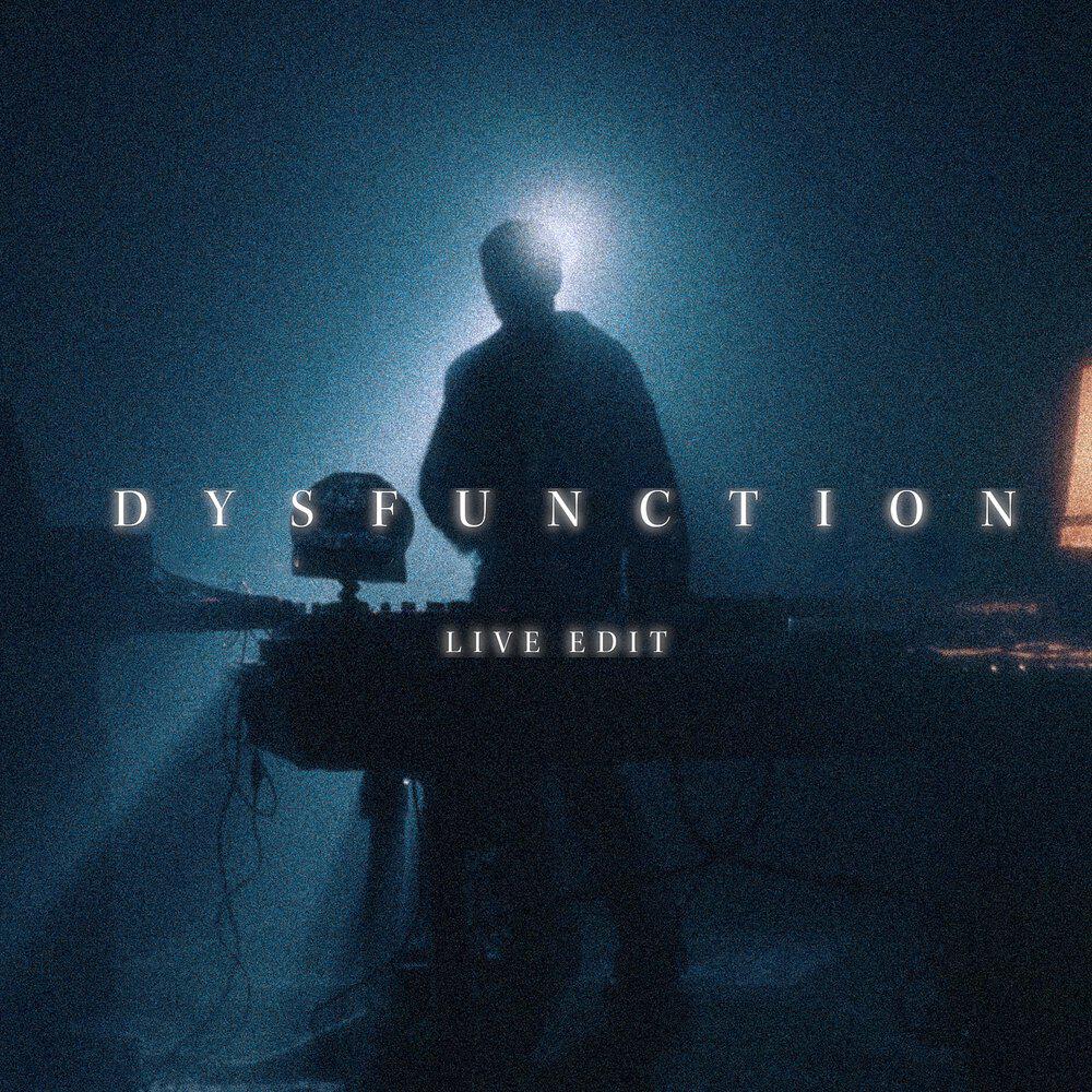Релиз Dysfunction (Live) [Edit]