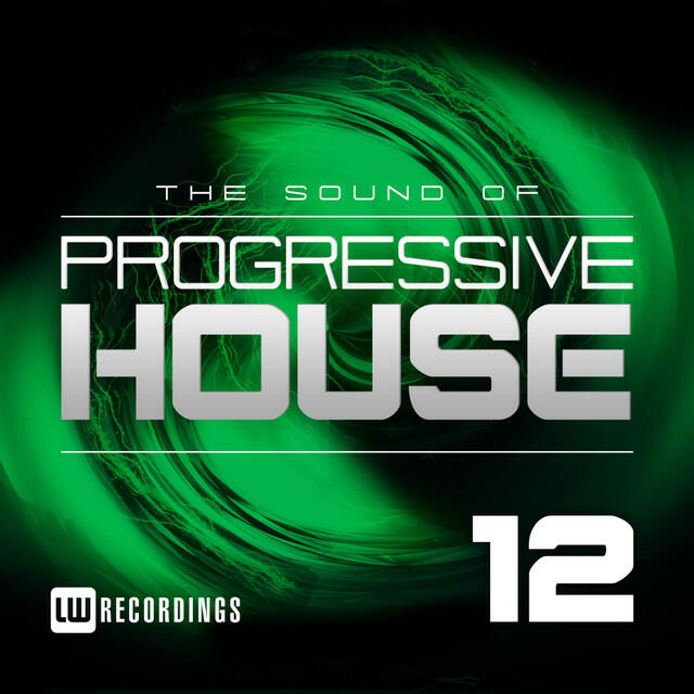 Релиз The Sound Of Progressive House, Vol. 12