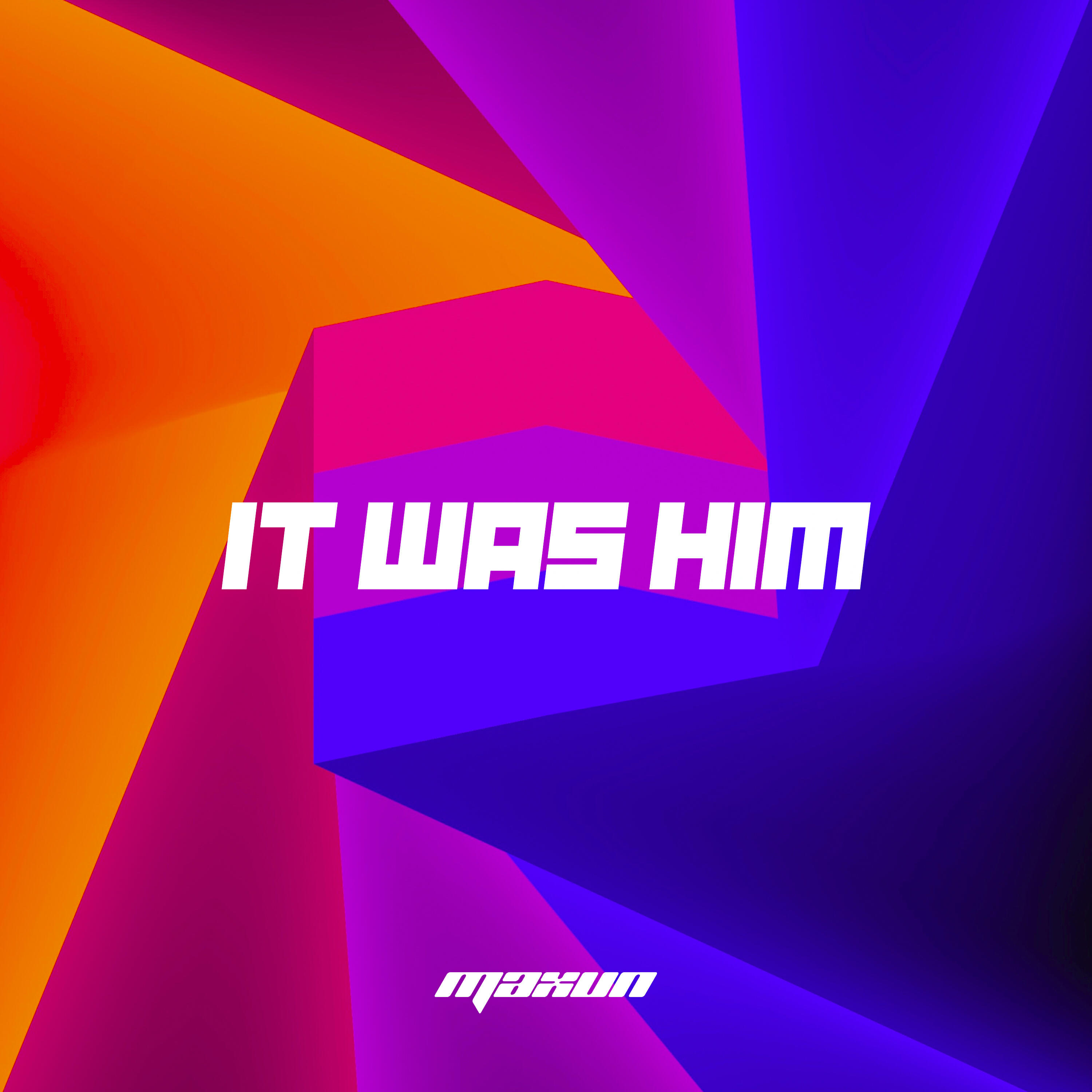 Релиз It Was Him