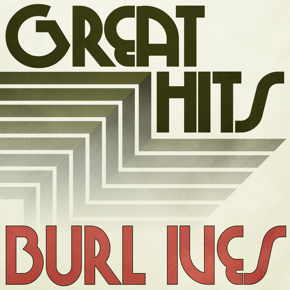 Релиз Great Hits of Burl Ives
