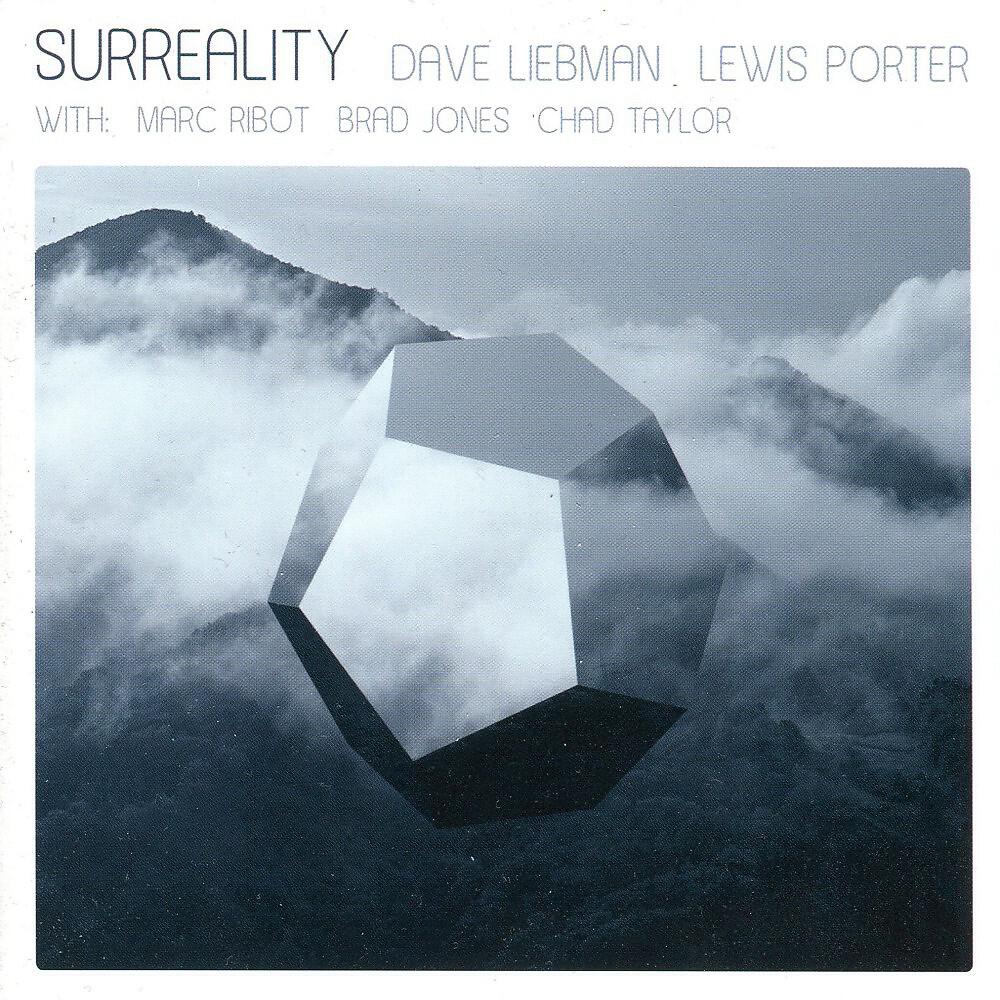 Dave Liebman, Lewis Porter, Marc Ribot - Olivier