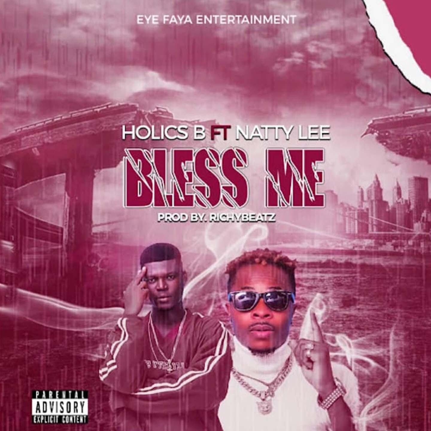 Скачать песню Holics-B, Natty Lee - Bless Me бесплатно в MP3 для Android и iOS