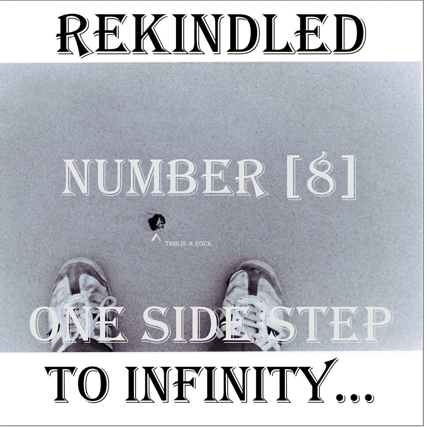 Релиз Number [8] This Is a Rock - One Side Step to Infinity