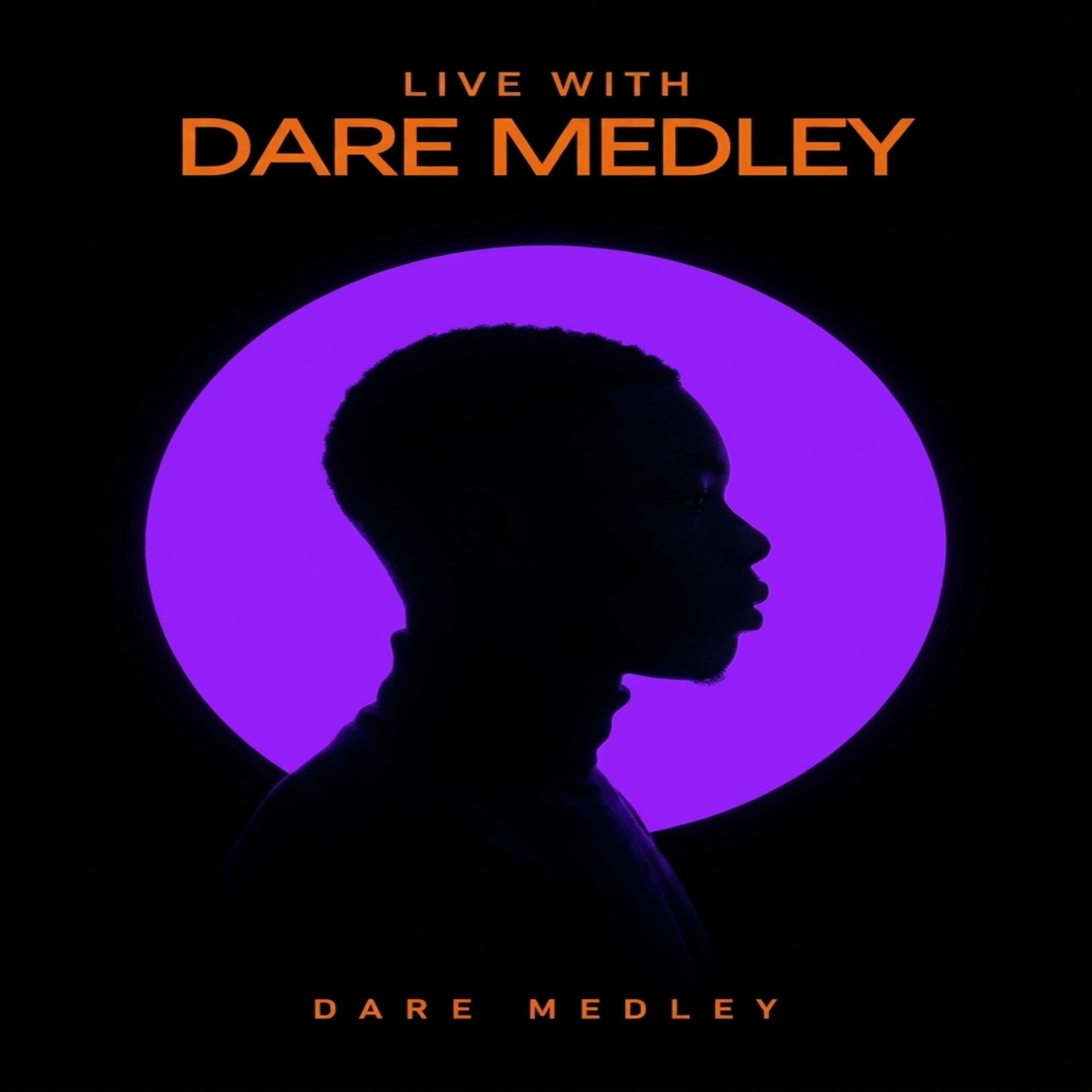 Релиз Live with Dare Medley