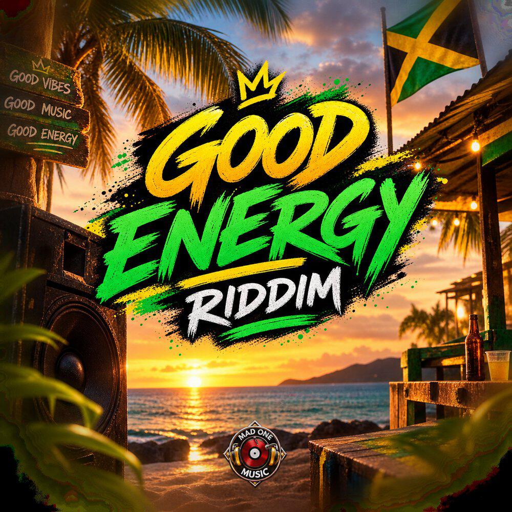 Релиз Good Energy Riddim