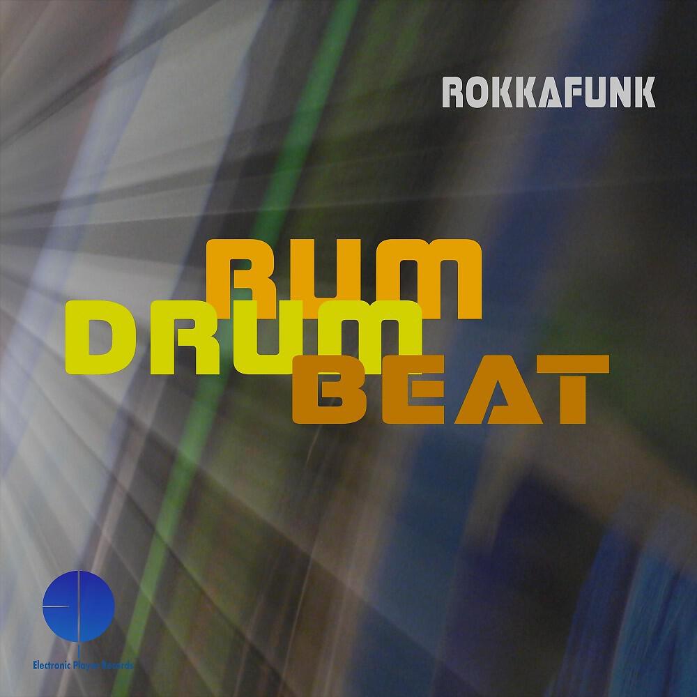Релиз Rum Drum Beat