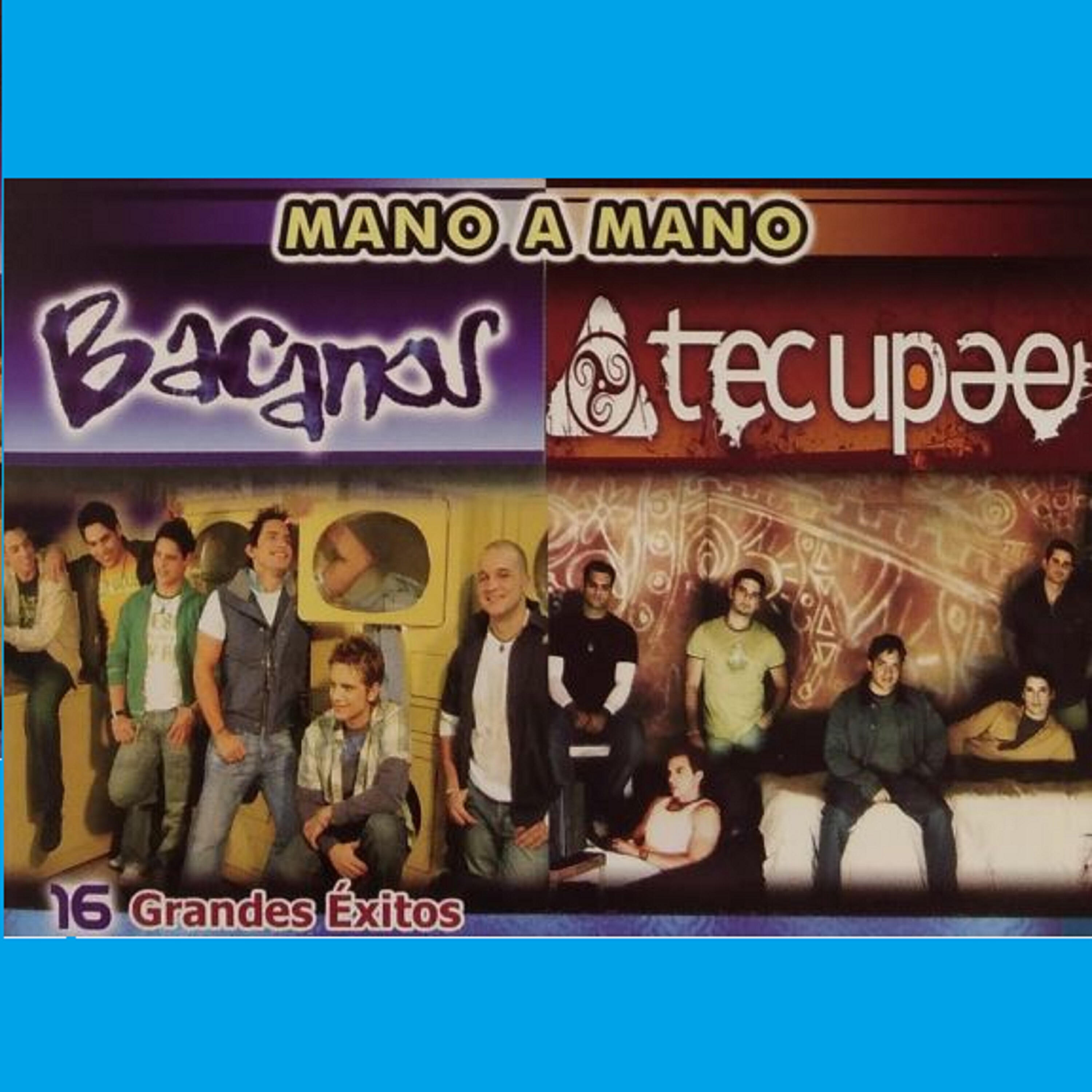 Релиз Mano a Mano Bacanos y Tecupae