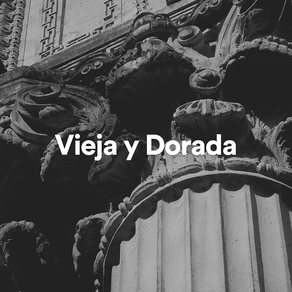 Релиз Vieja y Dorada