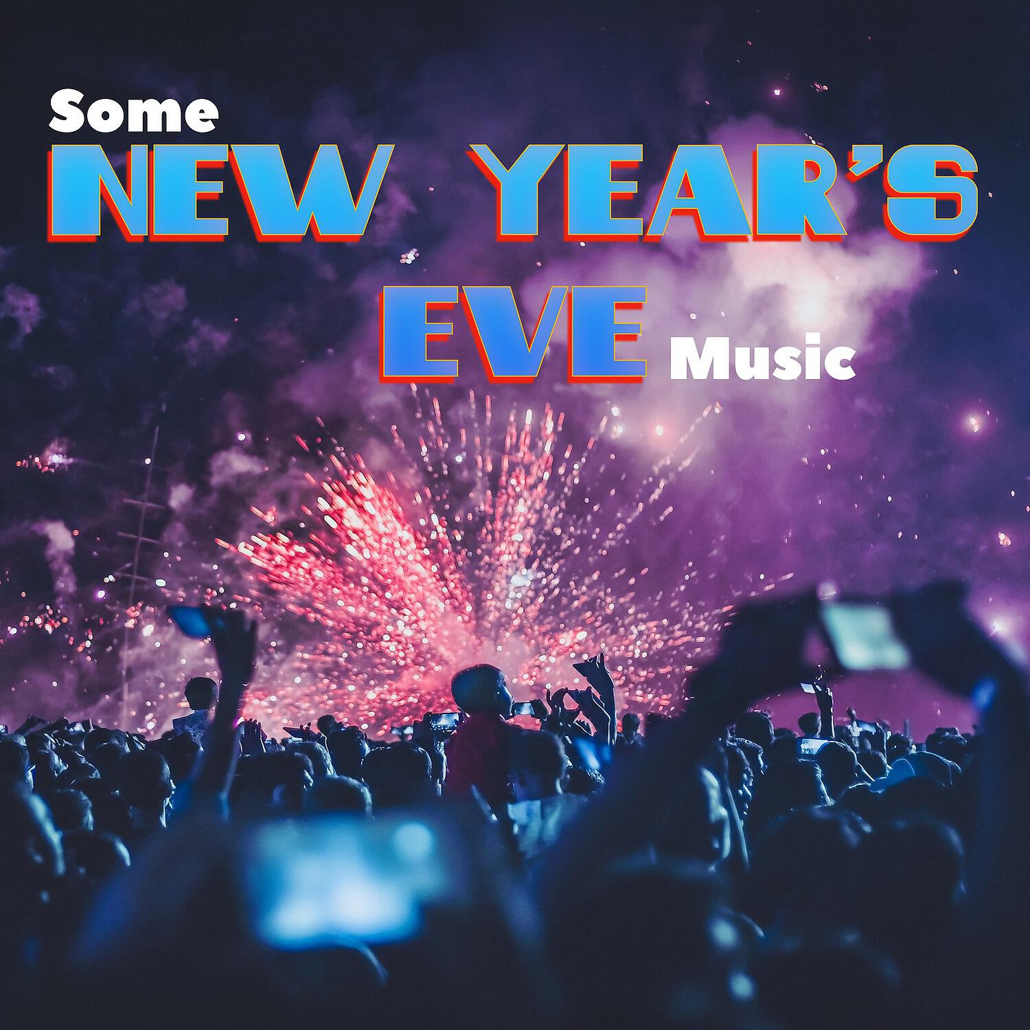 Релиз Some New Year's Eve Music