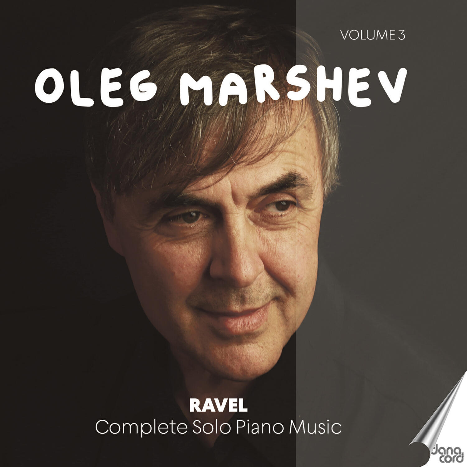 Релиз Ravel: Complete Solo Piano Music, Vol. 3