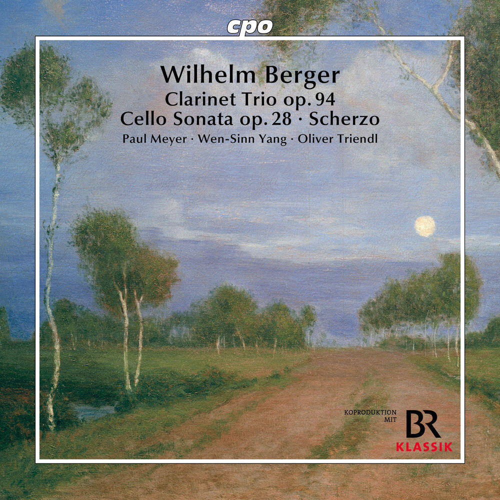 Релиз Berger: Clarinet Trio in G Minor, Op. 94, Cello Sonata in D Minor, Op. 28 & Scherzo for Cello & Piano