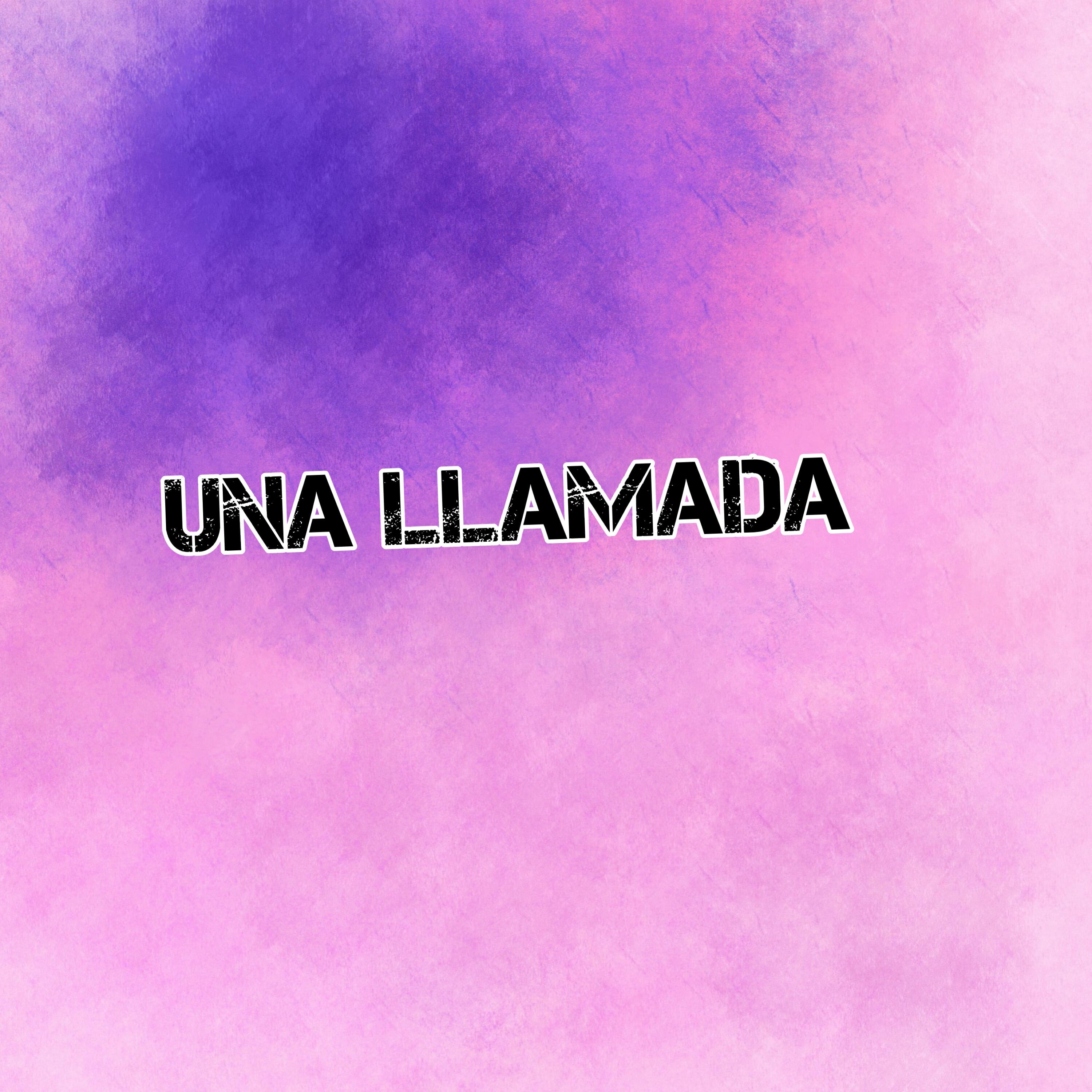 Релиз Una Llamada