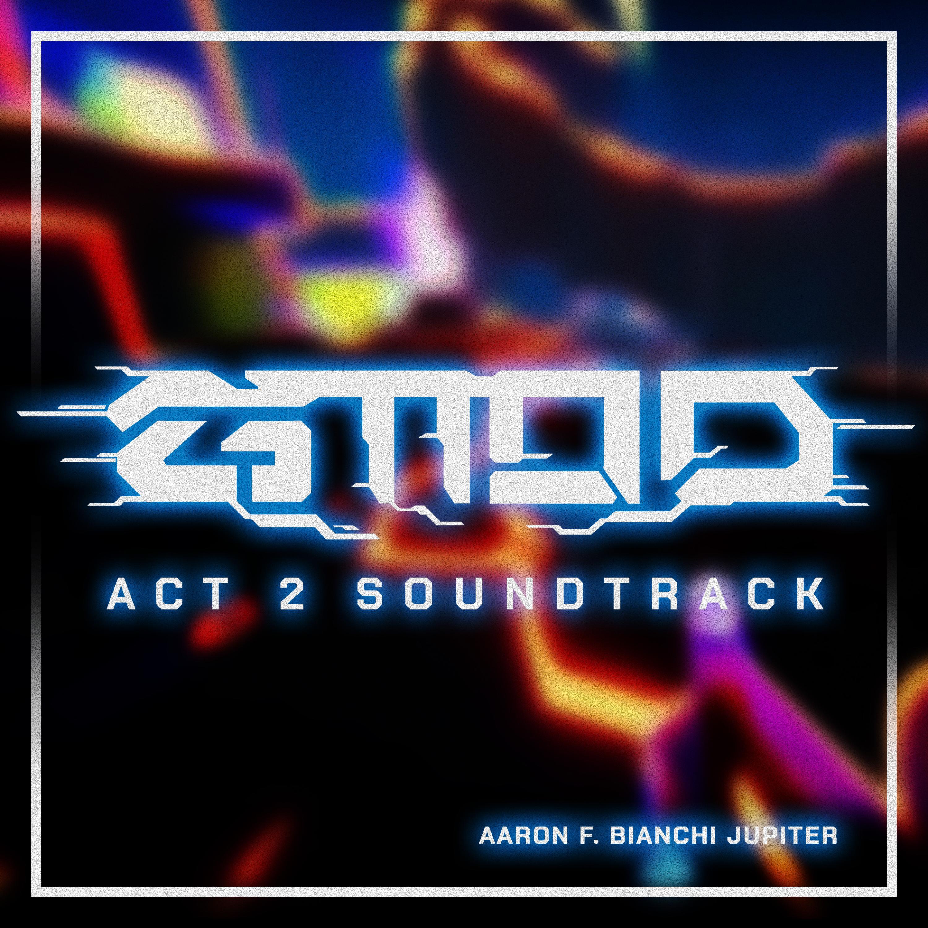 Релиз GTTOD (Act 2 Soundtrack)