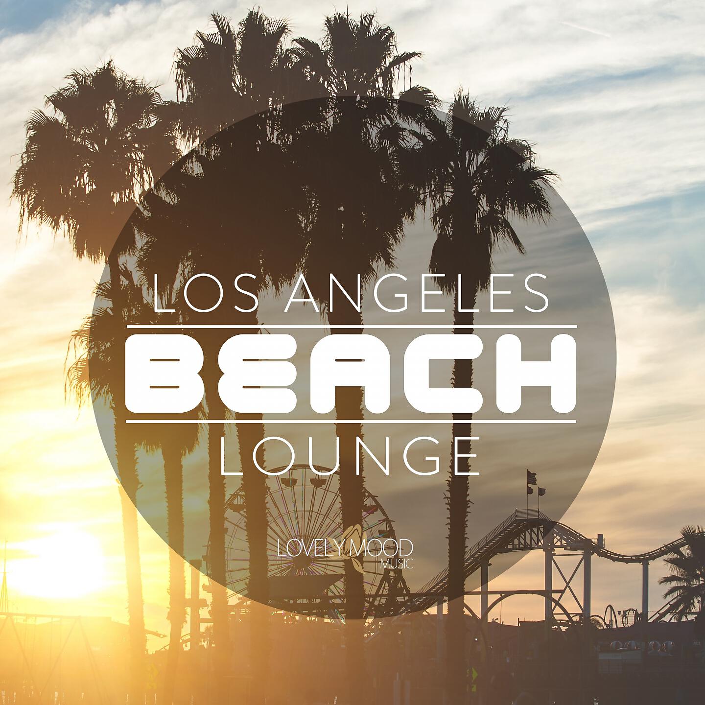 Релиз Los Angeles Beach Lounge, Vol. 1
