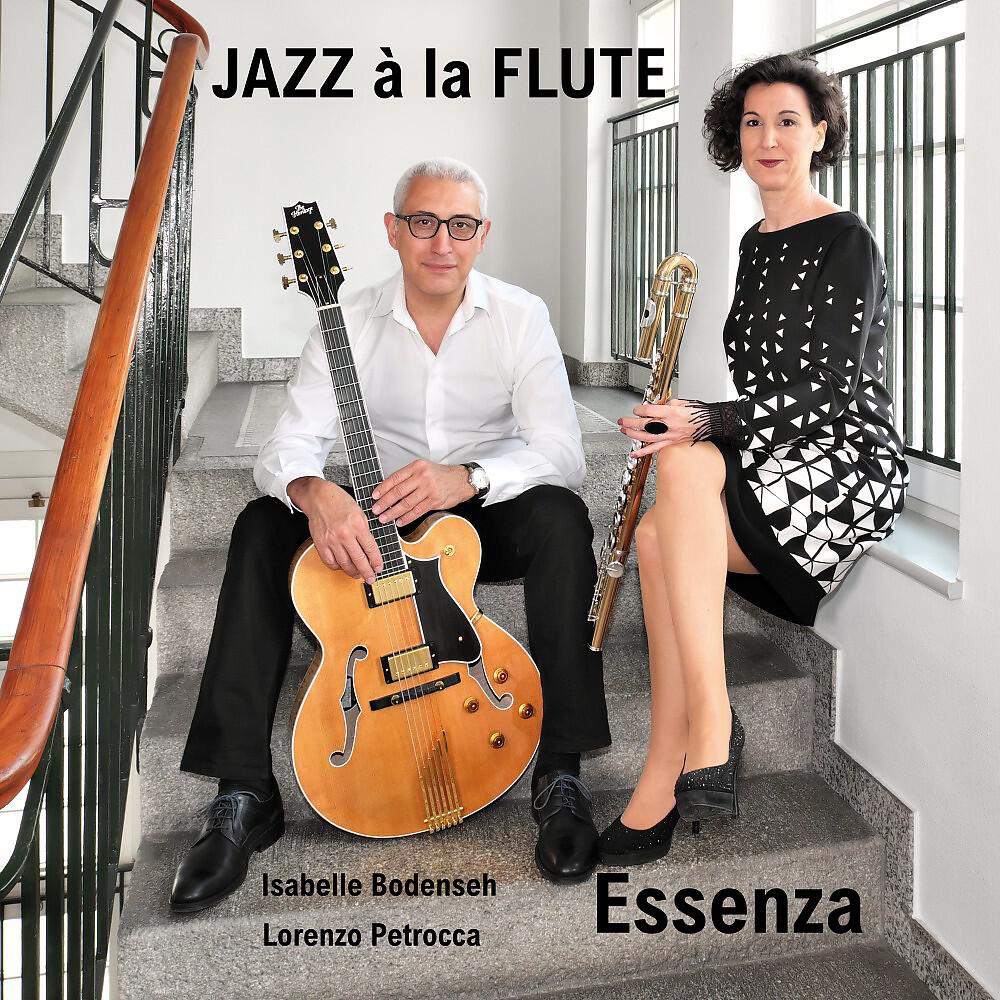 Релиз Essenza - Jazz a la Flute