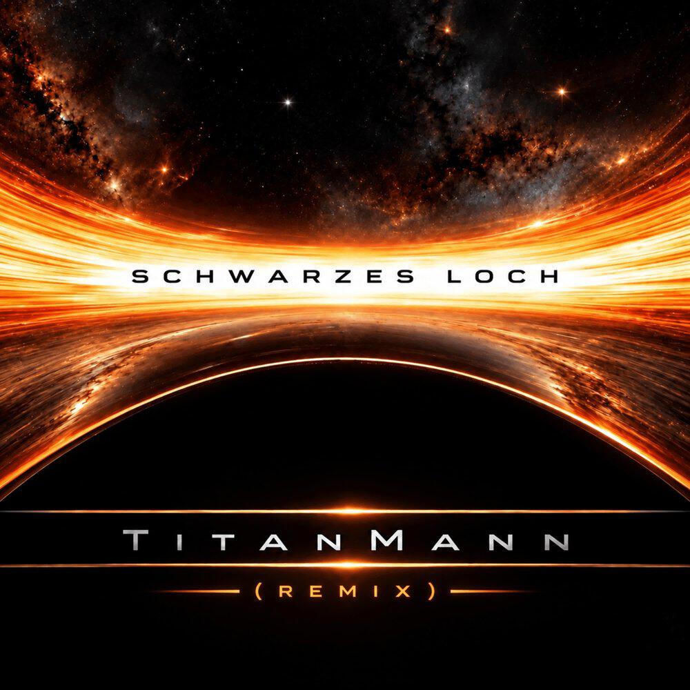 Релиз Schwarzes Loch (Remix)