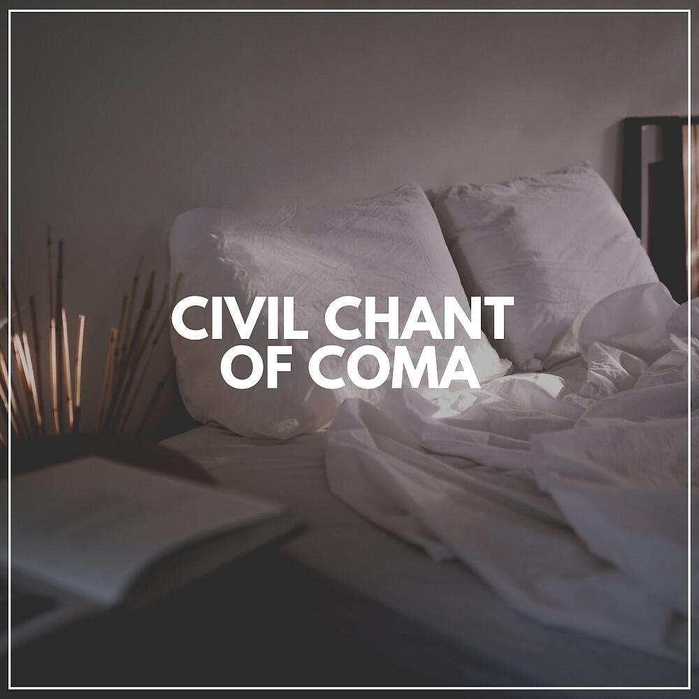 Релиз Civil Chant of Coma