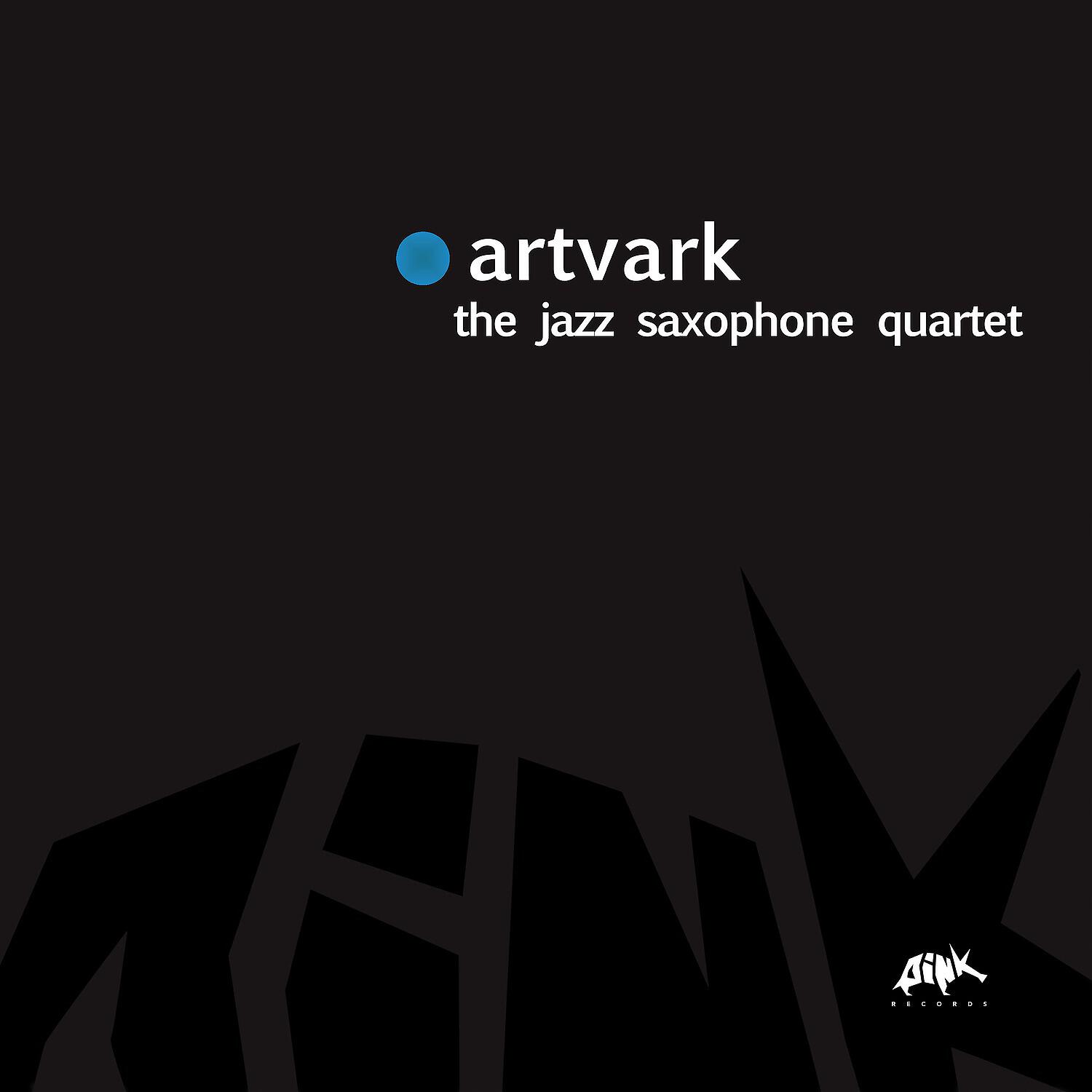 Релиз Artvark, the Jazz Saxophone Quartet