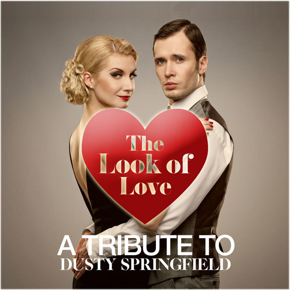 Релиз The Look of Love: A Tribute to Dusty Springfield