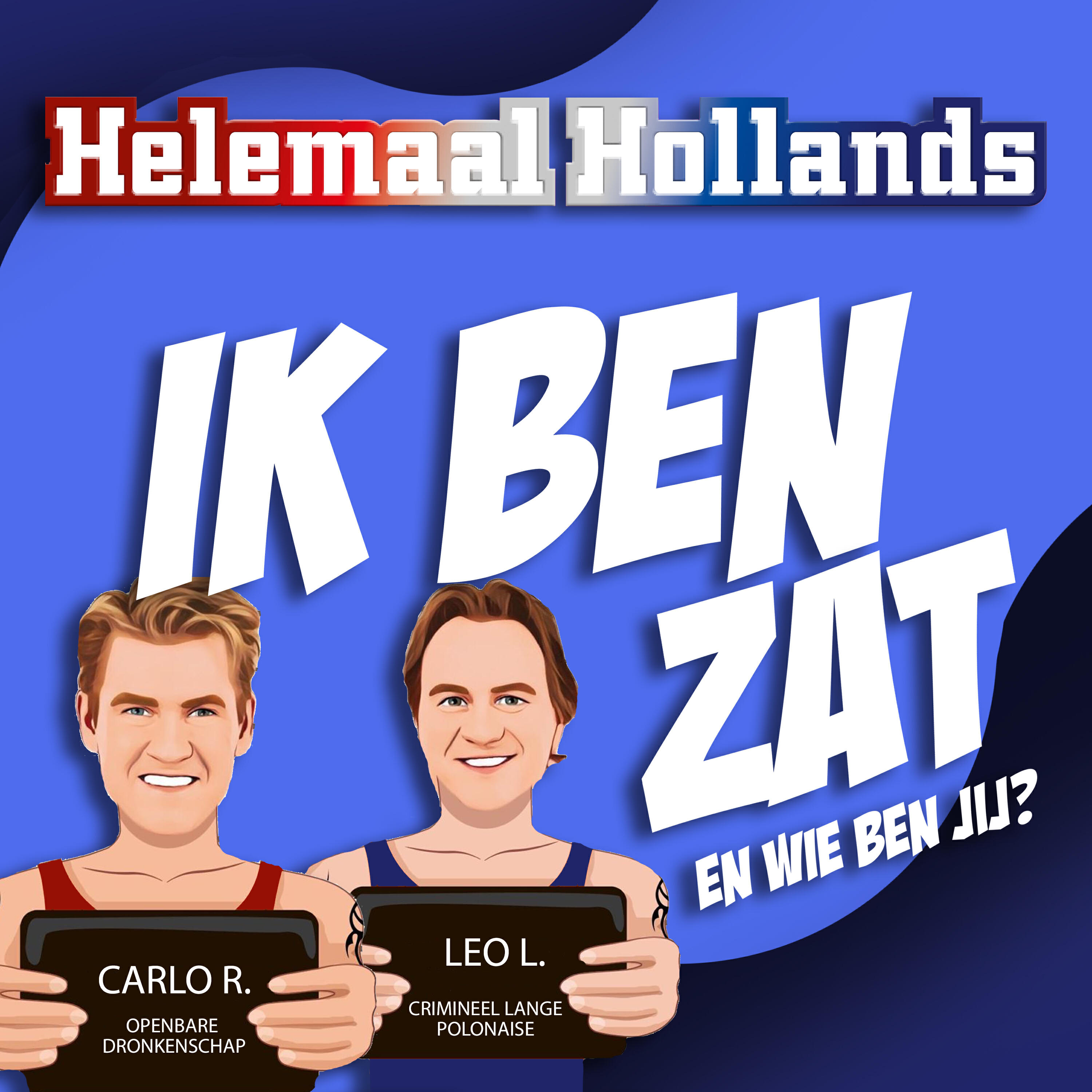 Релиз Ik Ben Zat en Wie Ben Jij