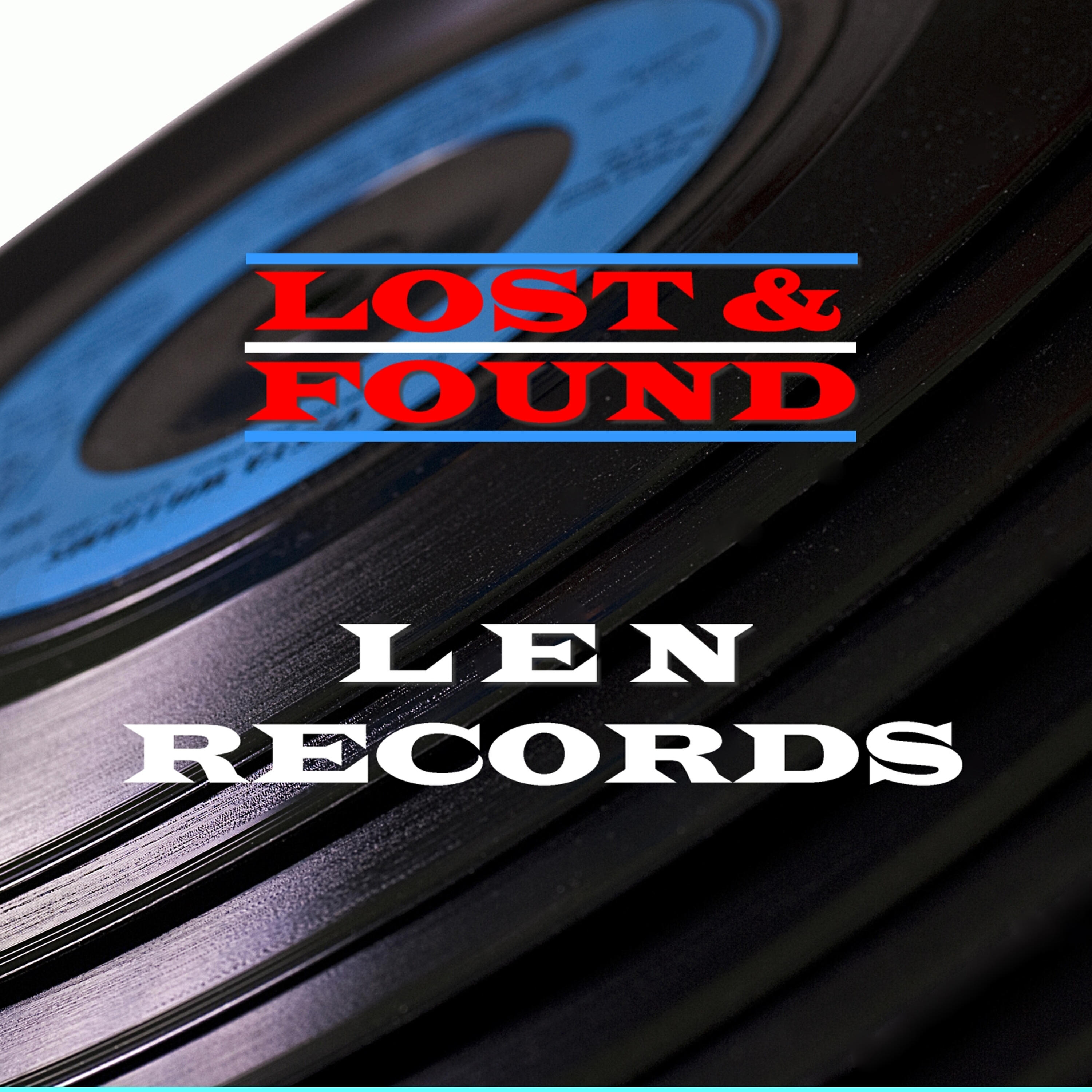 Релиз Lost & Found - Len Records