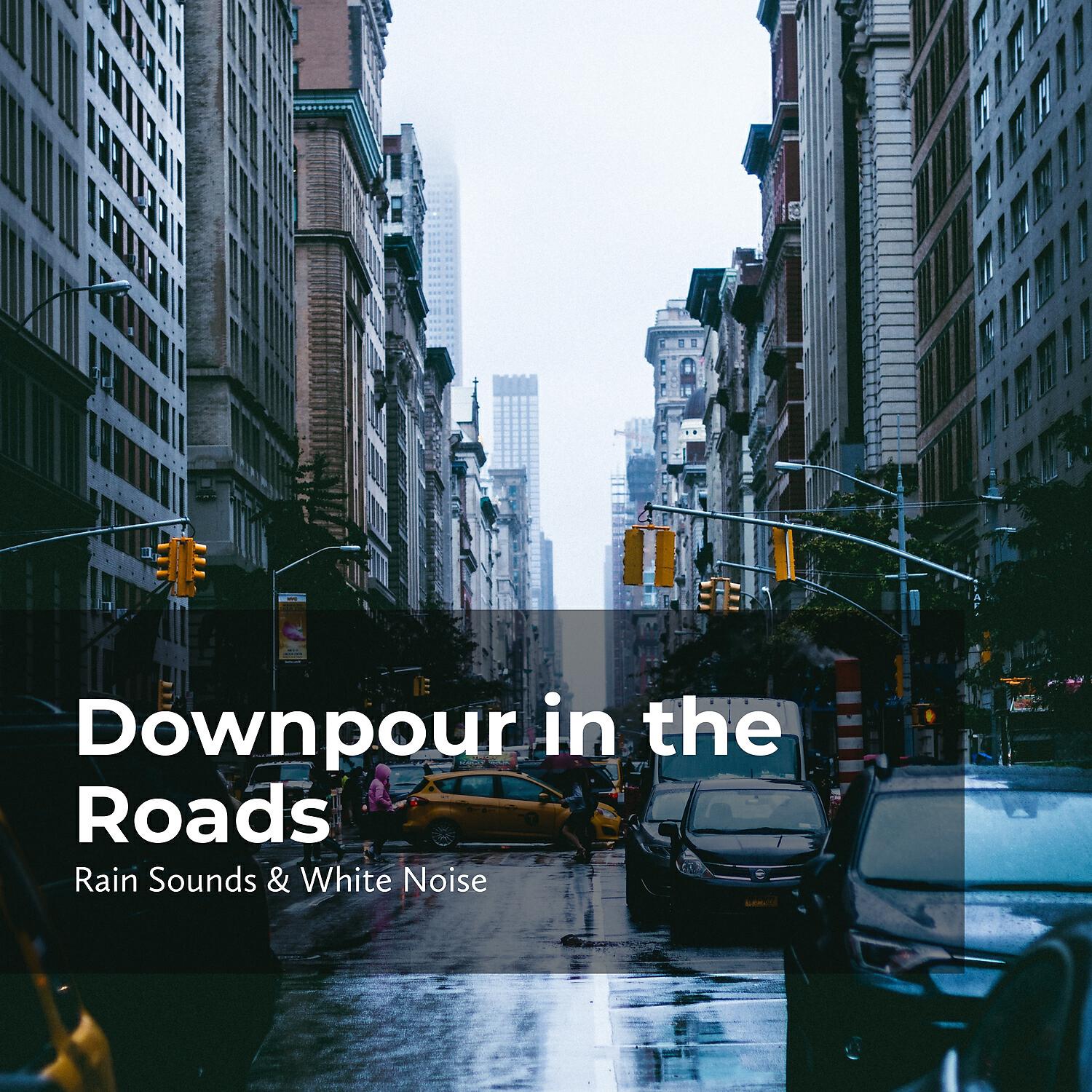 Релиз Downpour in the Roads
