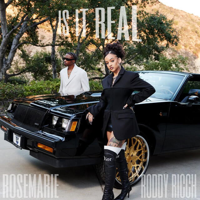 Релиз Is It Real? (with Roddy Ricch)