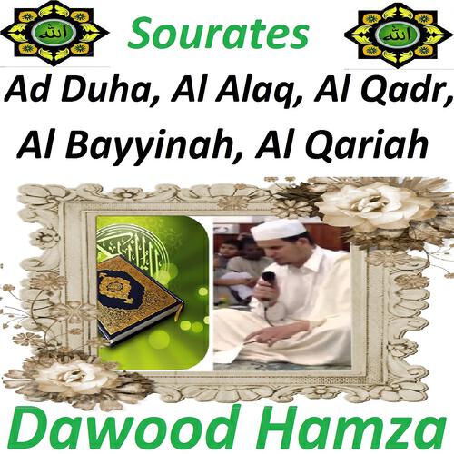 Релиз Sourates Ad Duha, Al Alaq, Al Qadr, Al Bayyinah, Al Qariah