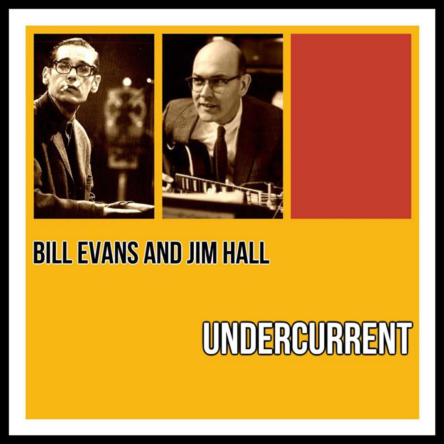 Bill Evans and Jim Hall