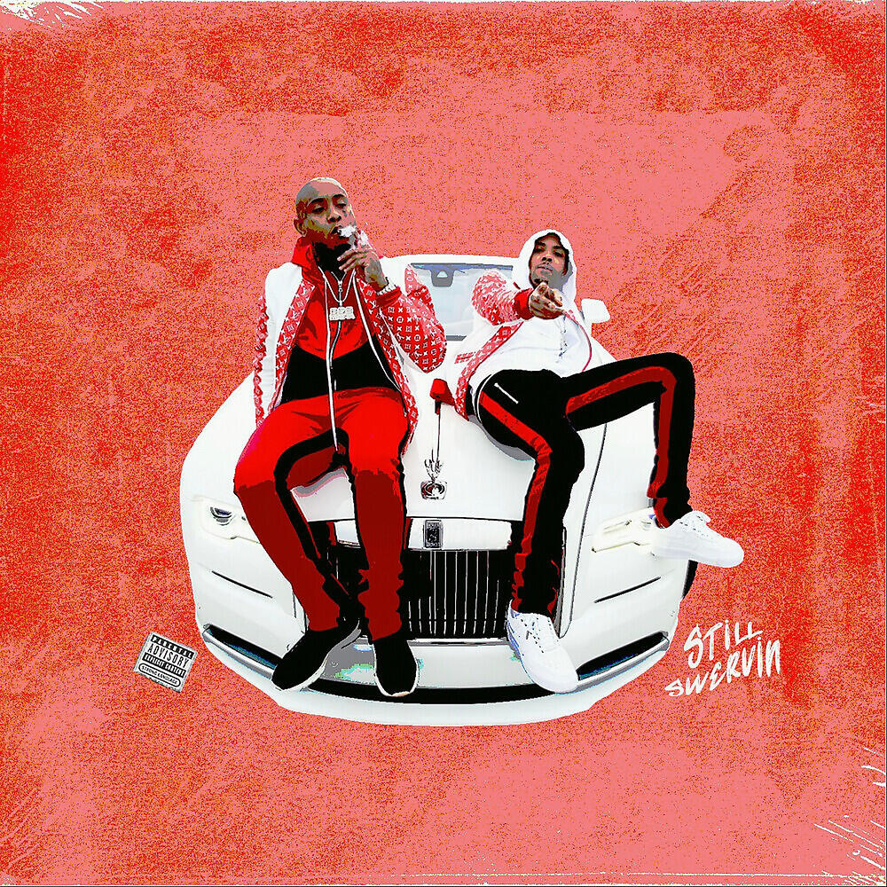 Постер альбома Still Swervin