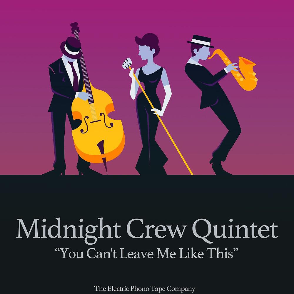 Релиз You Can't Leave Me Like This