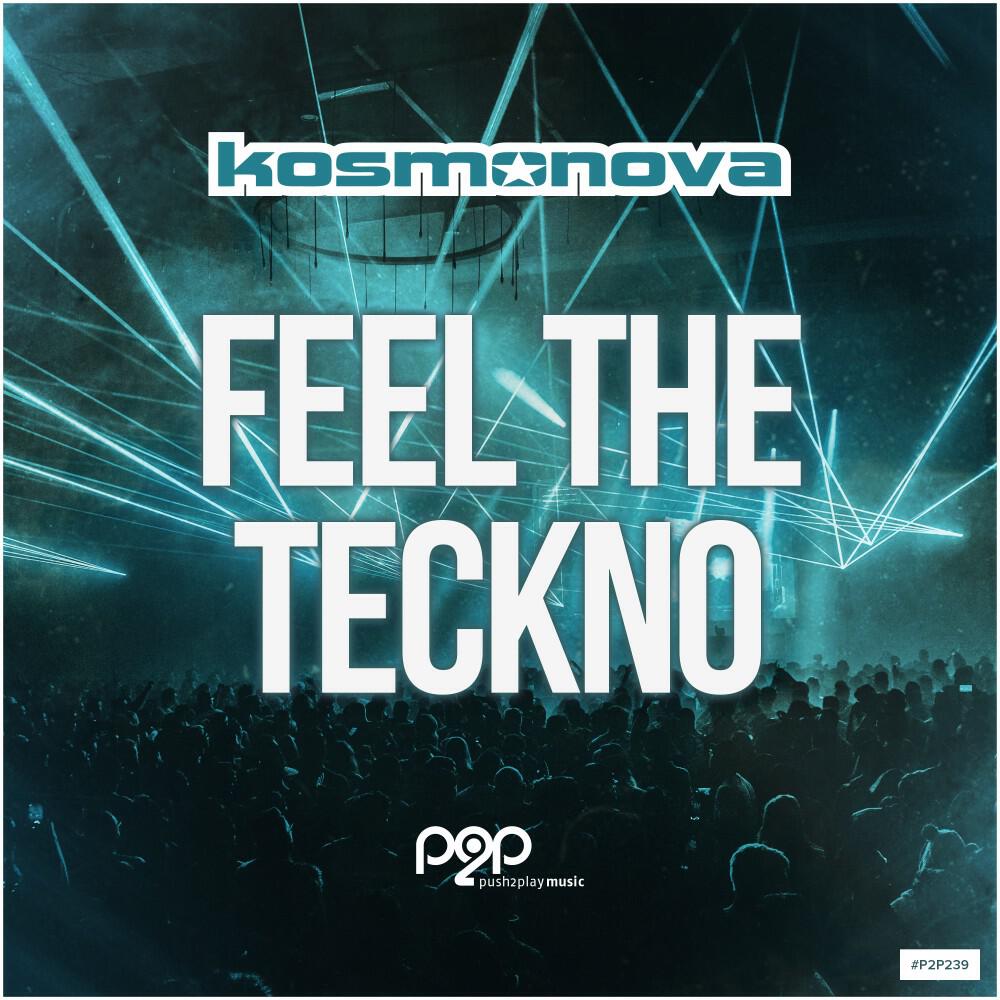 Релиз Feel the Teckno