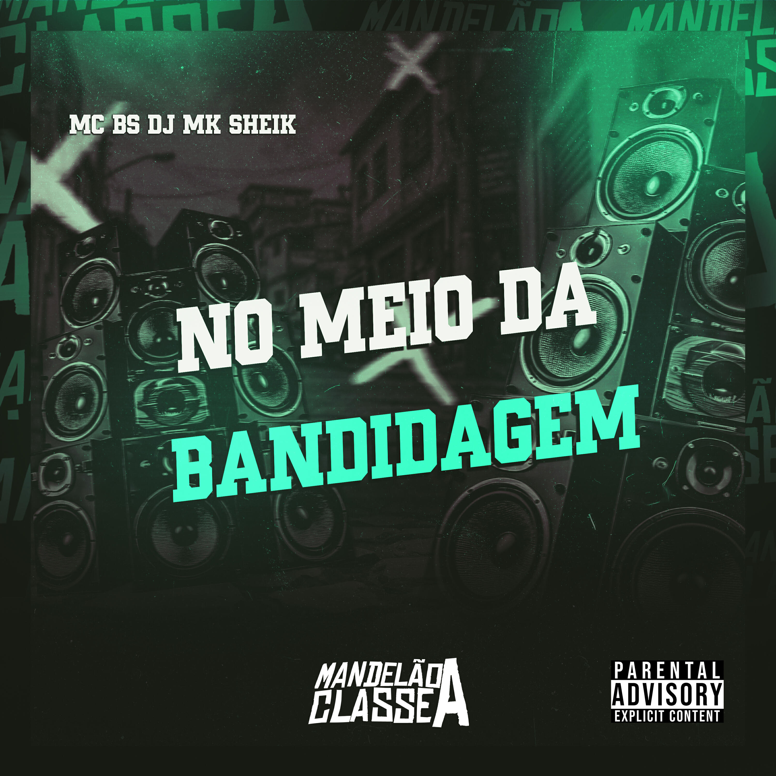 Релиз No Meio da Bandidagem