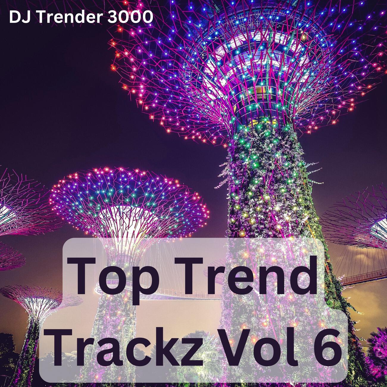 Релиз Top Trend Trackz Vol 6