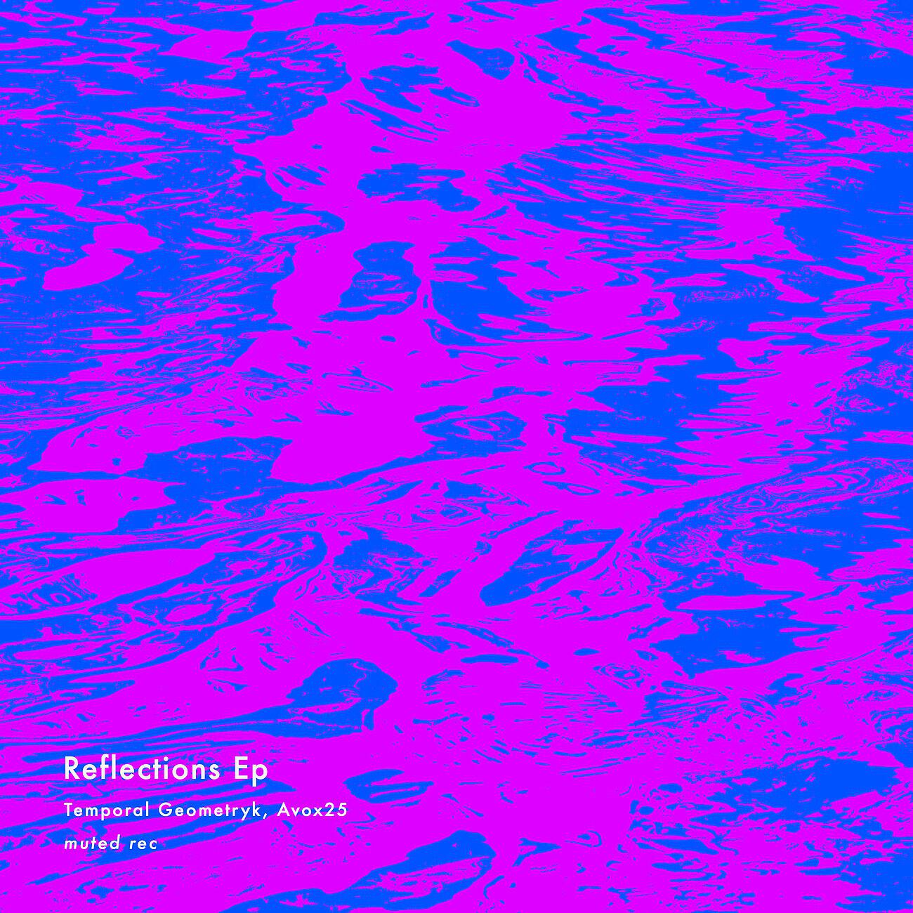 Релиз Reflections Ep