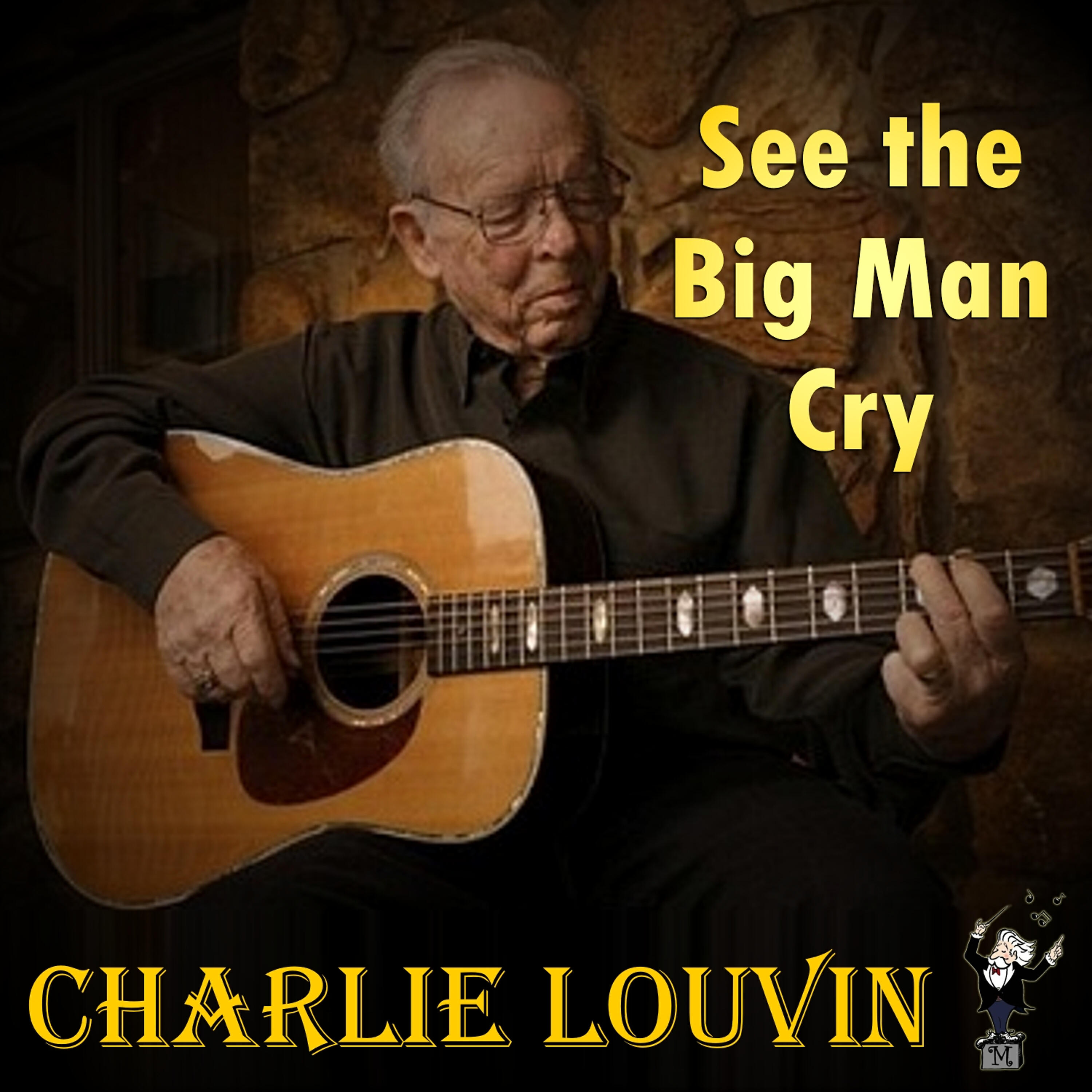 Релиз See the Big Man Cry