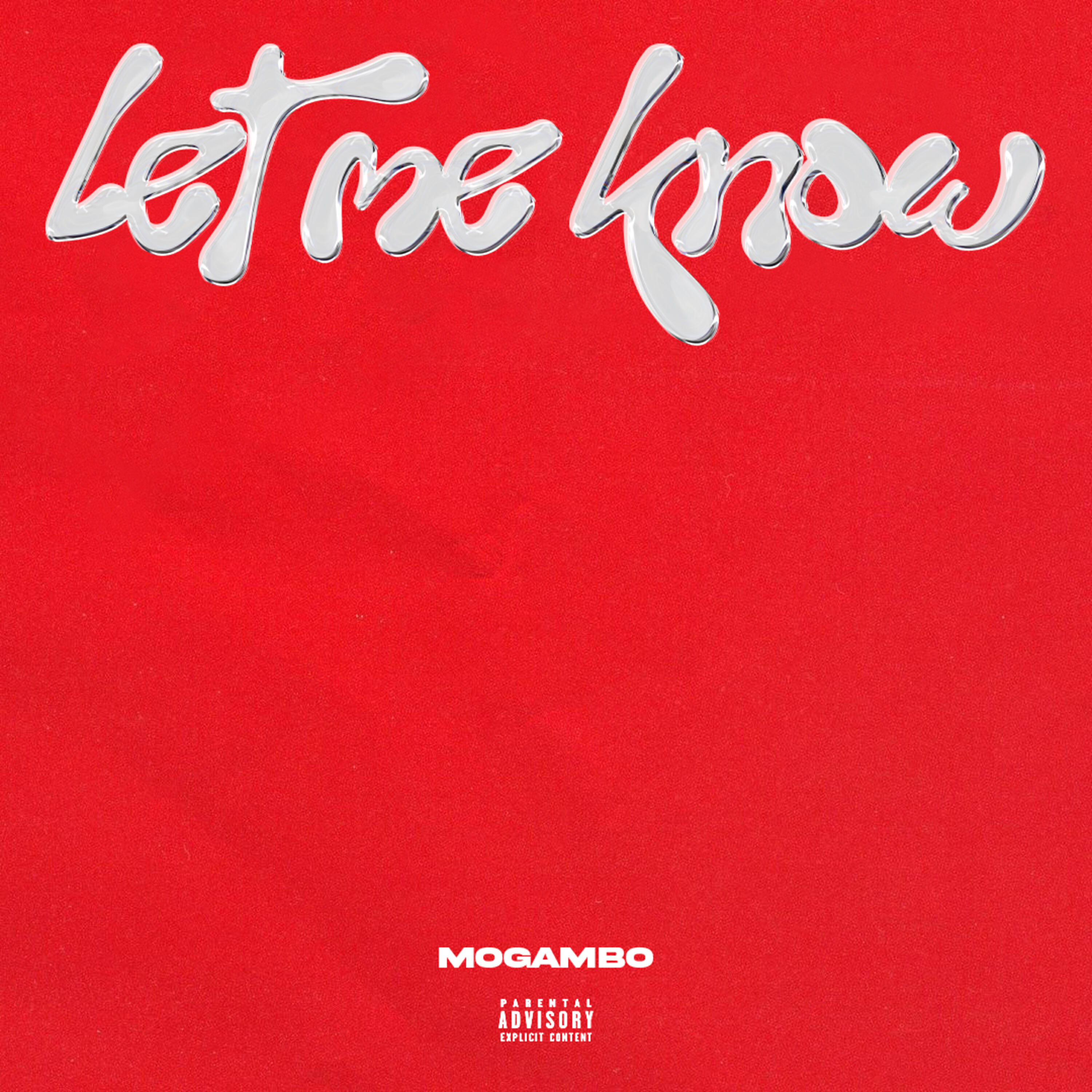 Релиз Let Me Know