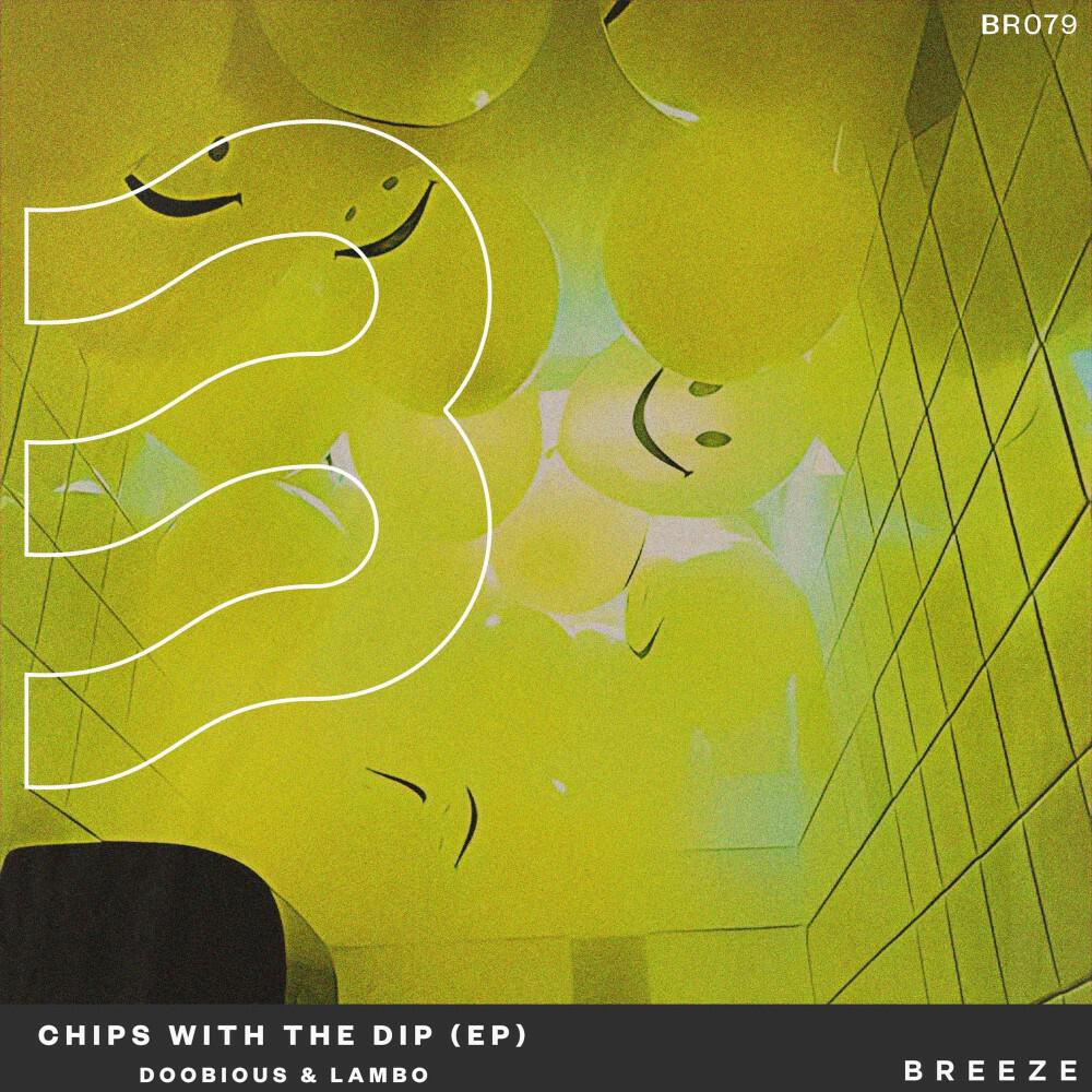 Постер альбома Chips with the Dip