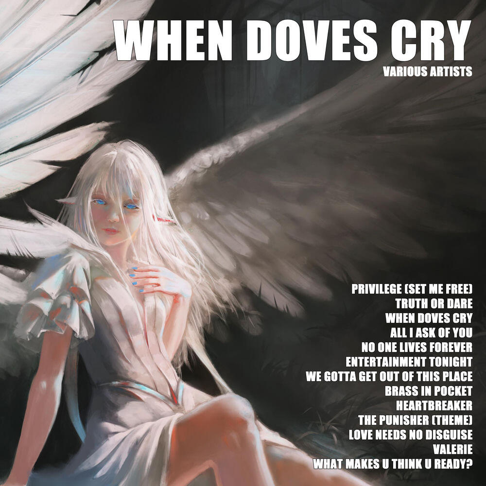 Релиз When Doves Cry