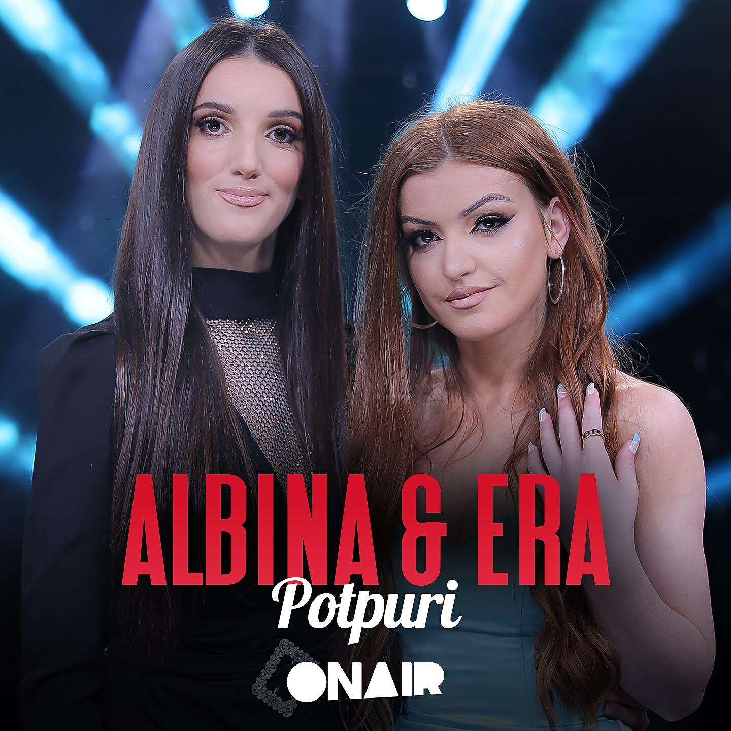 Albina & Era