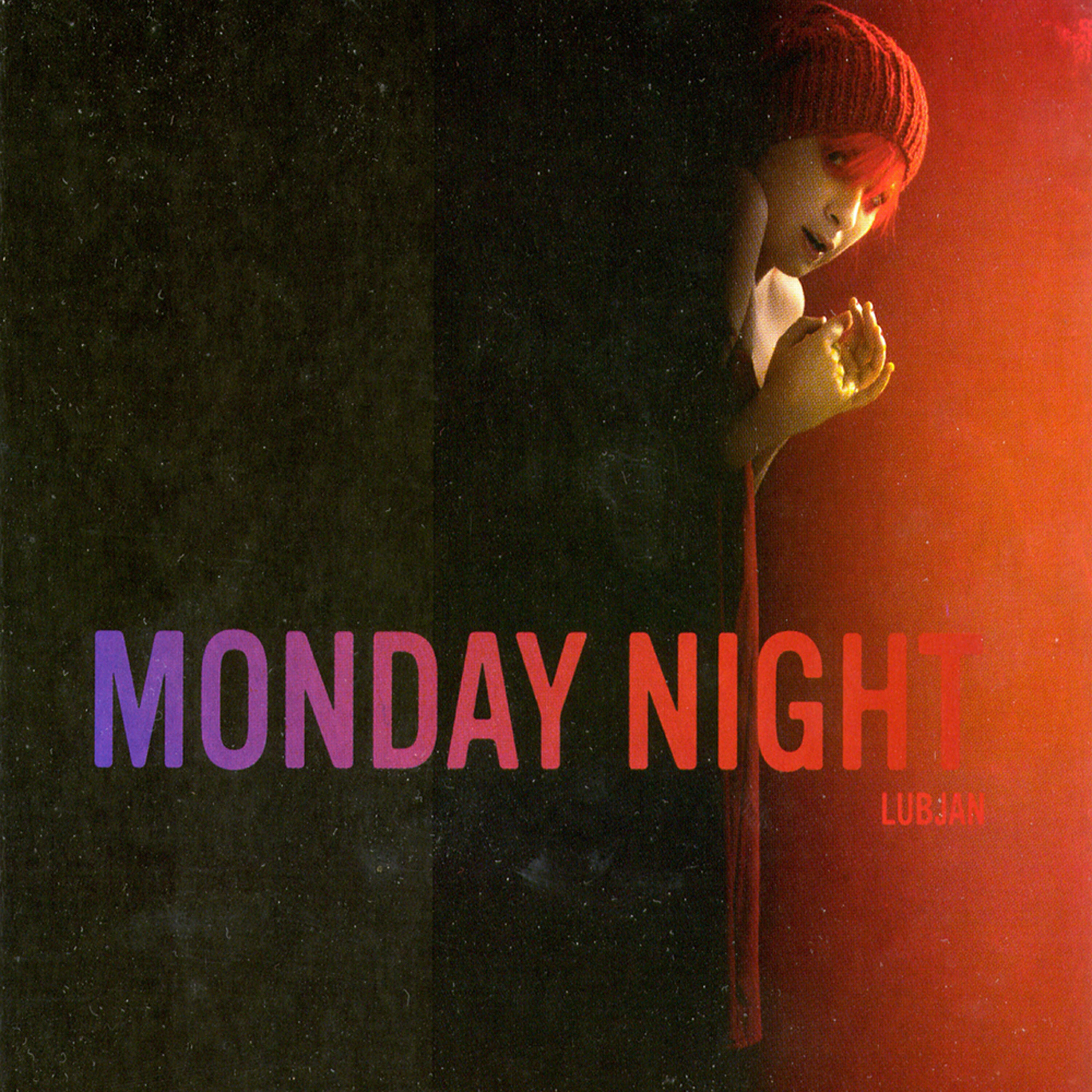 Релиз Monday Night (Bonus Track Version)